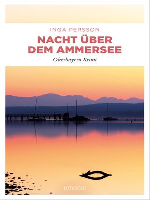 cover image of Nacht über dem Ammersee